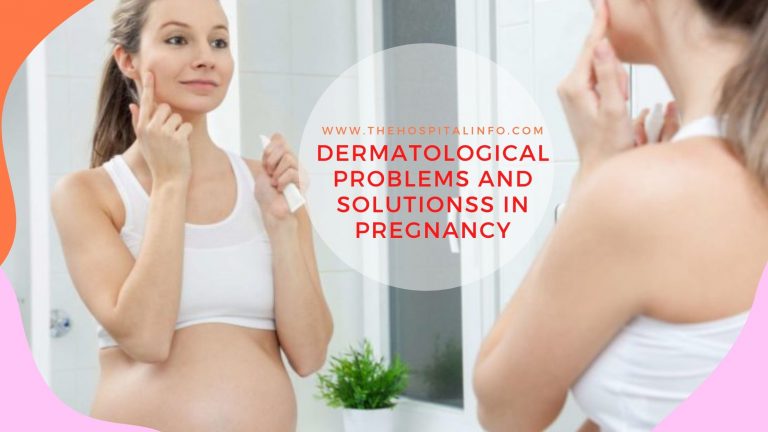 DERMATOLOGY PROBLEMS And SOLUTIONS in PREGNANCY