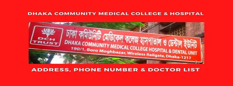 Dhaka Community Medical COllege Hospital Address Doctor LIST