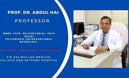 PROFESSOR DR MD ABDUL HAI NEUROLOGY SPECIALISTS