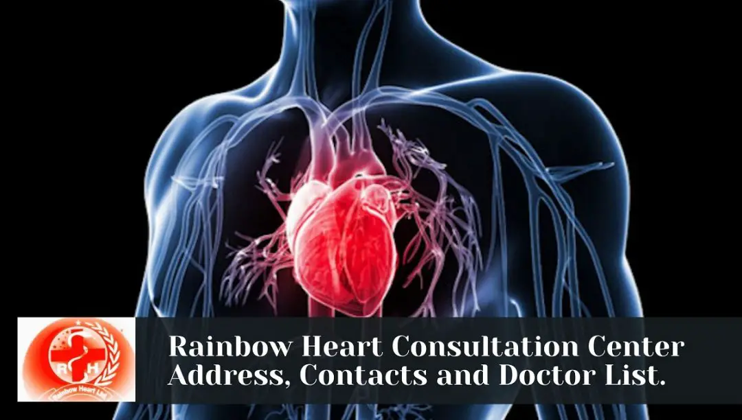 Rainbow Heart Consultation Center Address Doctor LIST contacts