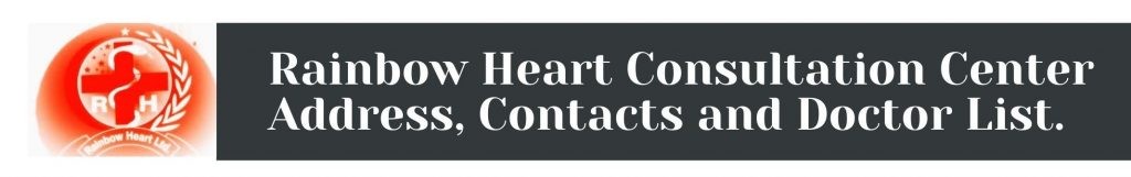 Rainbow Heart Consultation Center Address Doctor LIST contacts 