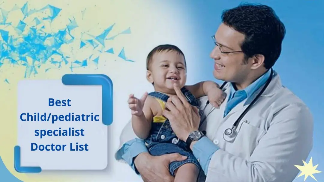 Best child specialist doctor List in Dhaka & Contacts