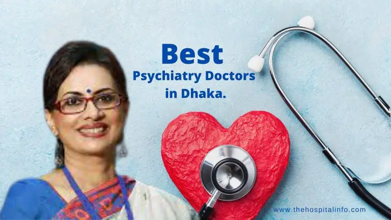 Best Psychiatry Doctor List & Chamber Location in Dhaka