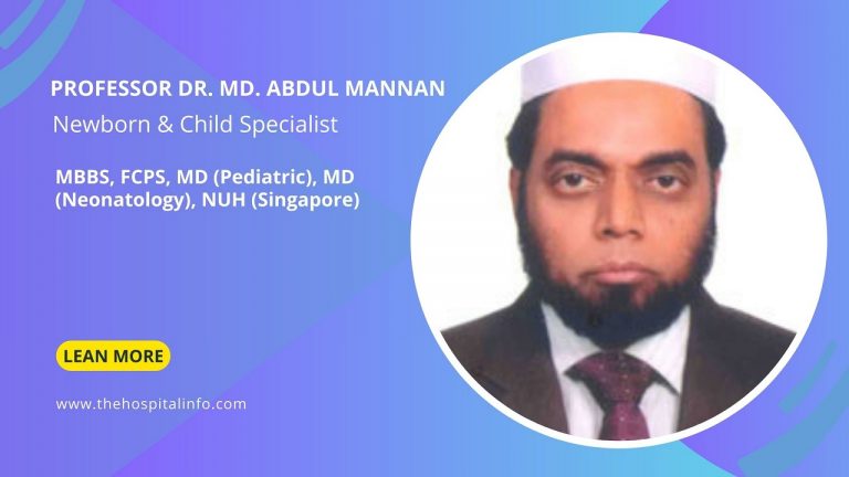Professor Dr. Md. Abdul Mannan newborn & child specialist Dhaka