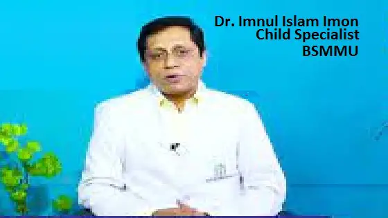 Dr. Imnul Islam Imon child specialist BSMMU Dhaka